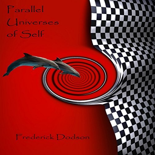 Parallel Universes of Self Audiobook