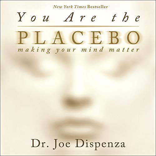 You Are The Placebo Audiobook